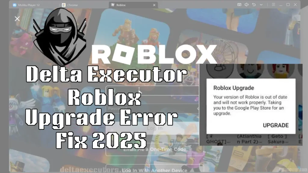delta executor upgrade error and their solution