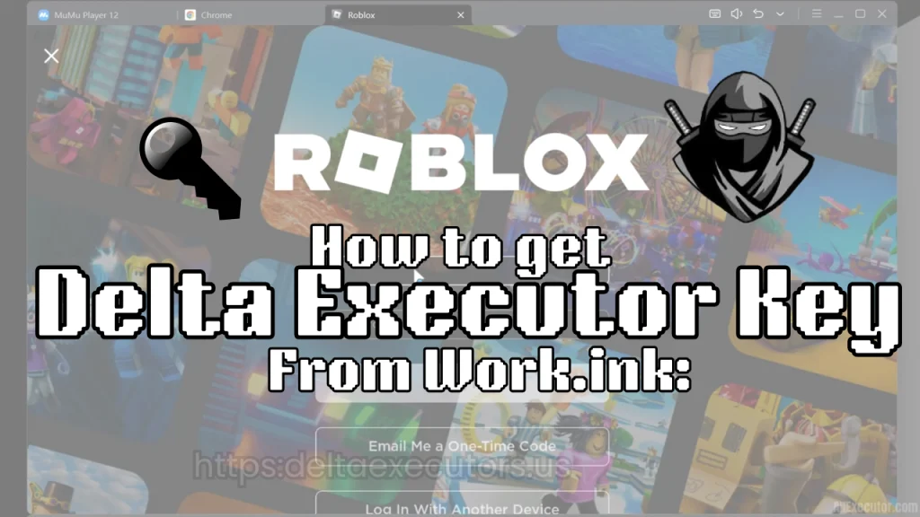how to get delta executor key from work.ink